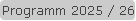 Programm 2025 / 26