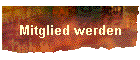 Mitglied werden