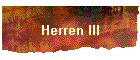 Herren III