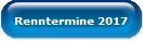 Renntermine 2017